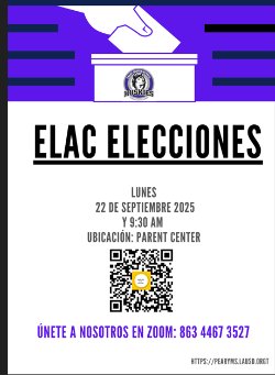  Please join us to ELECT members and OFFICERS of our  ELAC governance council for our 2025-2026 school year! ¡Únase a nosotros para ELEGIR miembros y FUNCIONARIOS de nuestro consejo de gobierno ELAC para nuestro año escolar 2025-2026!